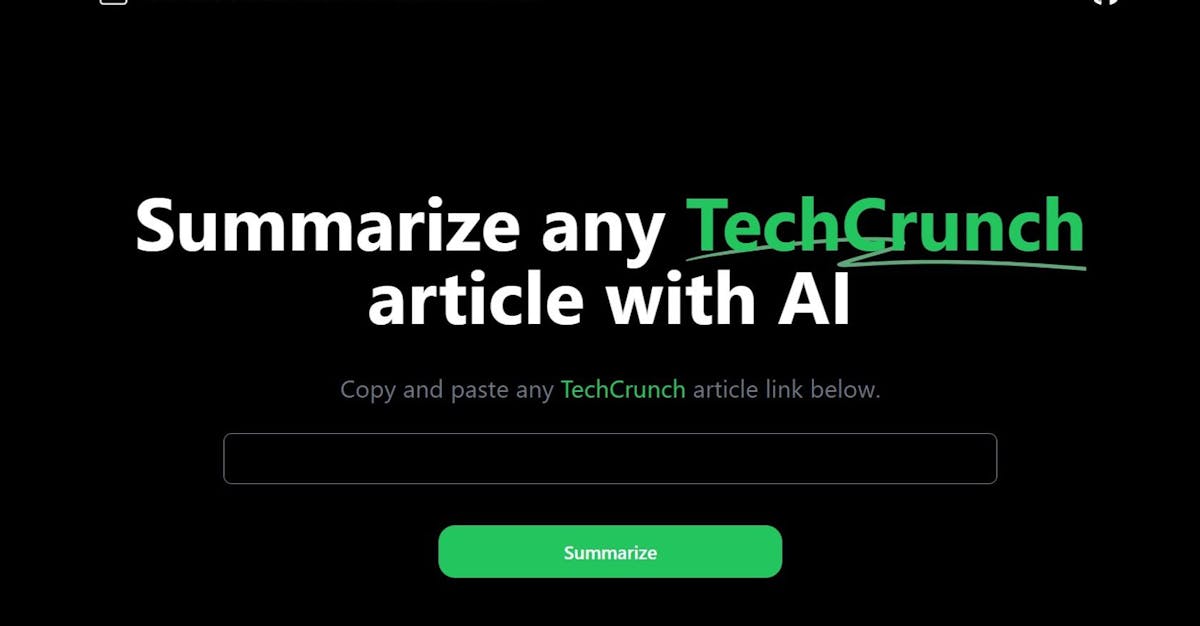 TechCrunch Summary